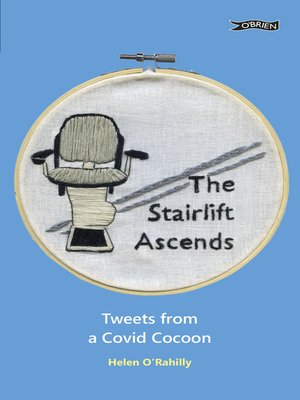 cover image of The Stairlift Ascends